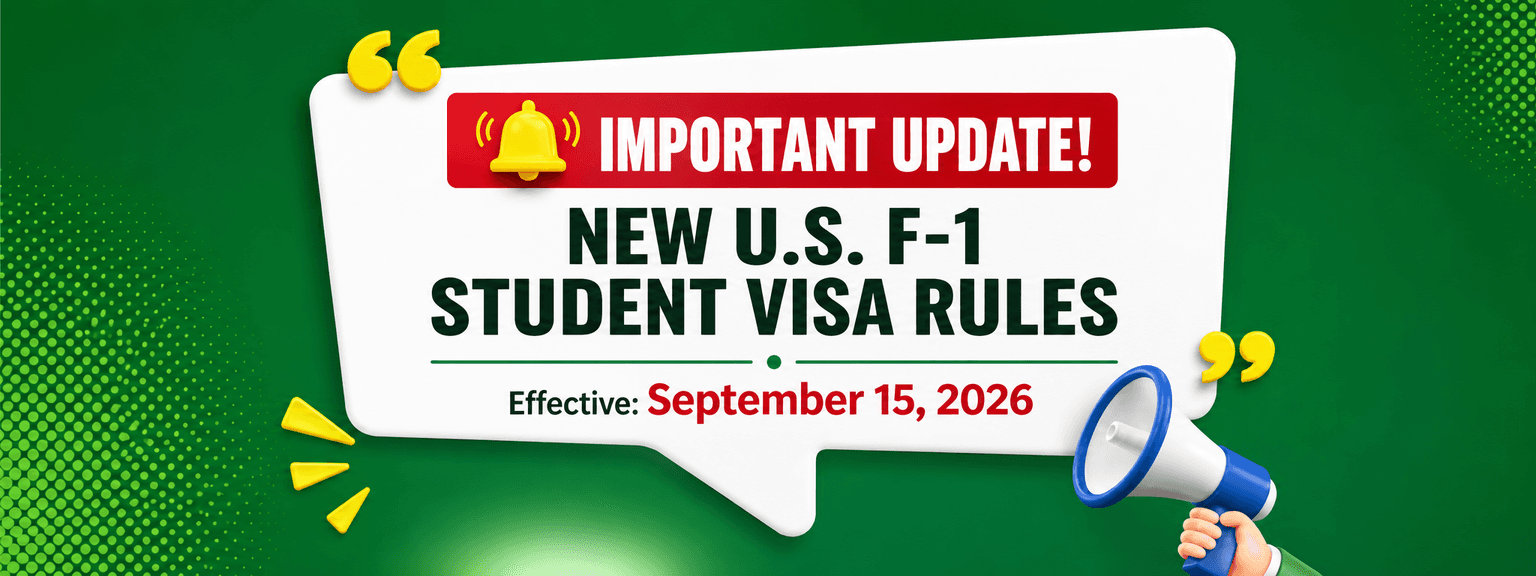 Major F-1 Student Visa Changes: New Rules Effective September 15, 2026