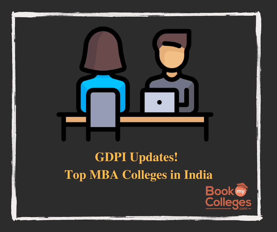 GDPI Updates of MBA Colleges in India