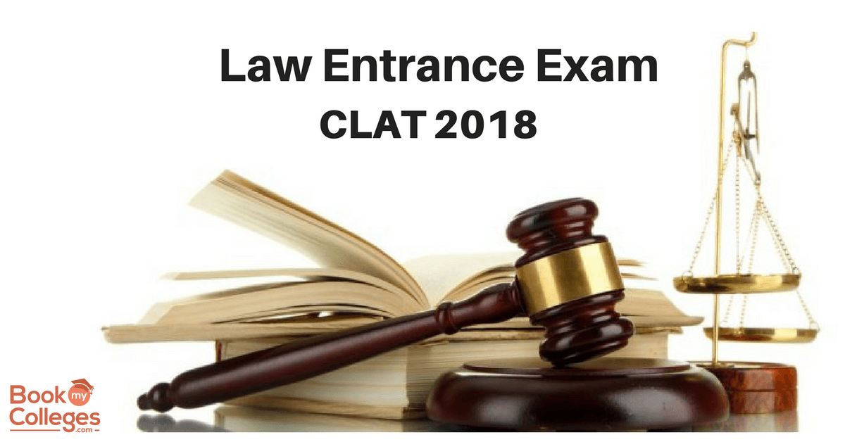 Law Entrance Exam - CLAT | Complete Guide for Admission to Law Colleges