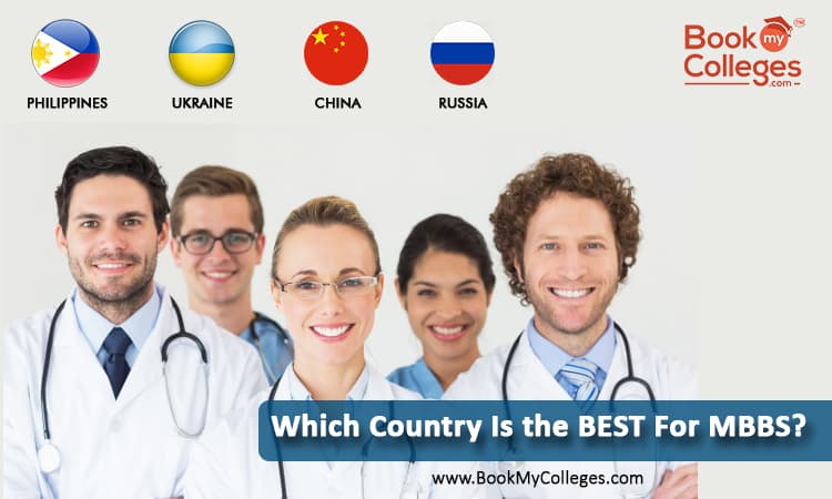Which Country Is the BEST For MBBS - Philippines, Russia, Ukraine or China?