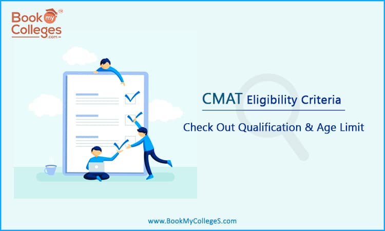 CMAT Eligibility Criteria– Check Out Qualification & Age Limit