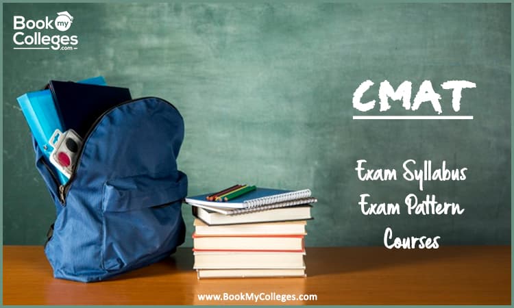 CMAT Exam Syllabus with Exam Pattern and Courses
