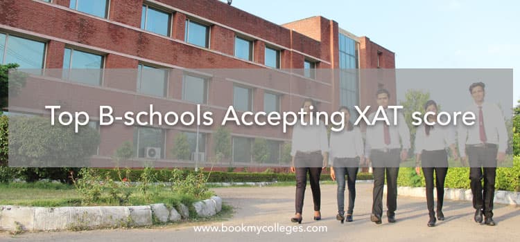 Top B-Schools Accepting XAT Score for MBA Admissions