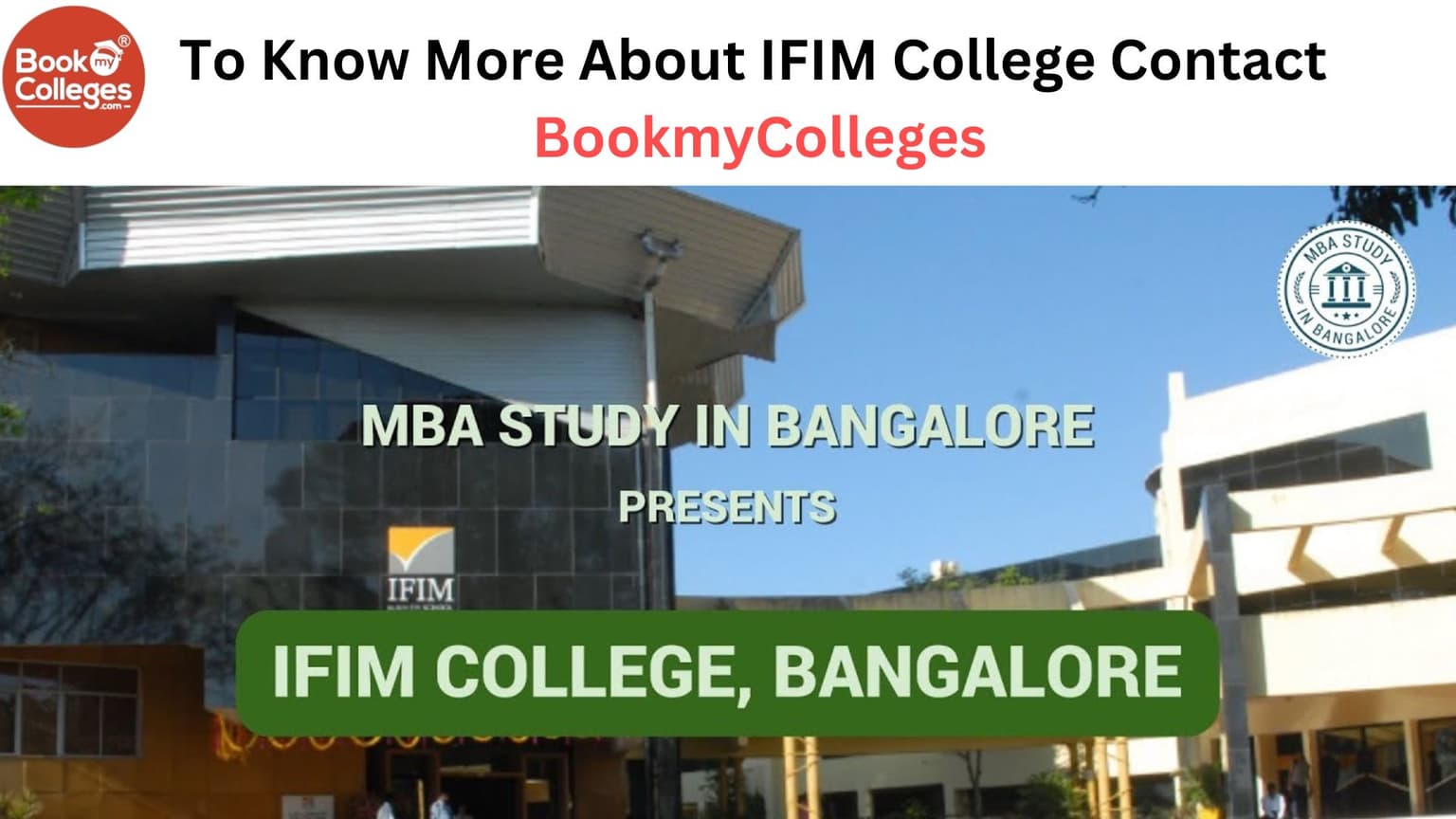IFIM Bangalore - Admissions, Placements, and Opportunities --2