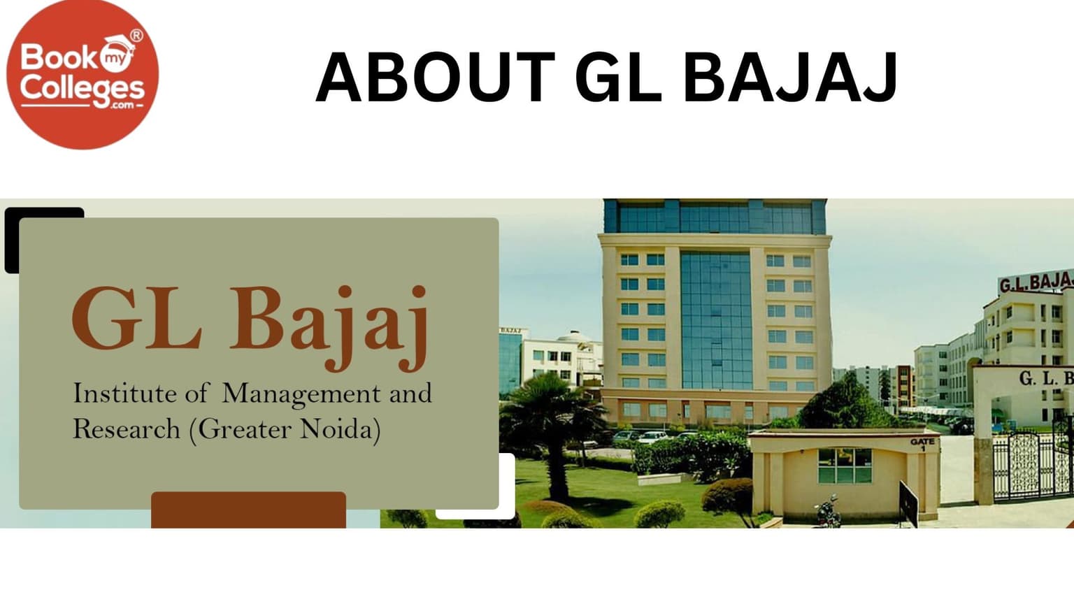 G.L. Bajaj Institute of Management and Research (GLBIMR) - Admission Process 