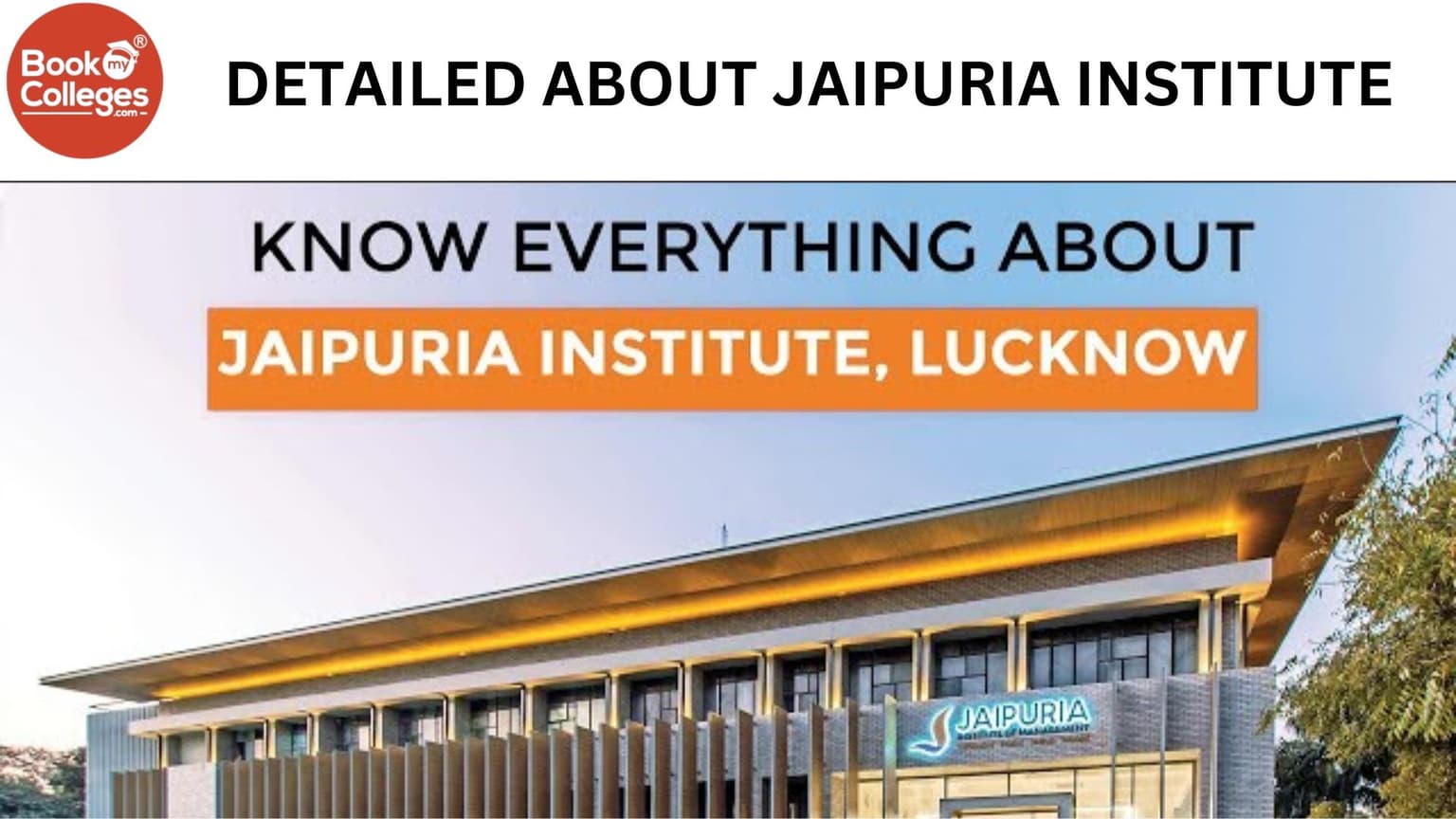 Jaipuria Institute of Management, Lucknow Admissions - A Complete Guide