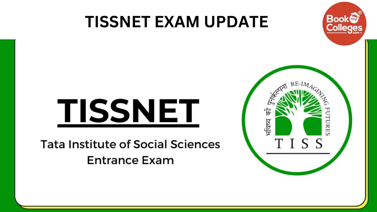 All You Need to Know About TISSNET: Exam Dates, Syllabus, Eligibility, and Preparation Tips