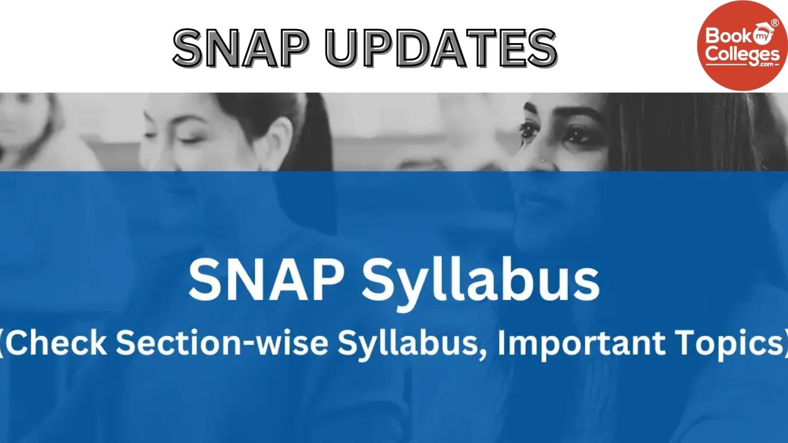 SNAP Exam Preparation | Syllabus, Mock Tests & Expert Guidance | BookMyColleges