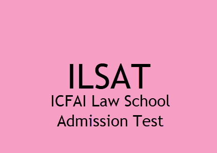 ILSAT Exam Blueprint: Secure Your Seat at ICFAI Law School