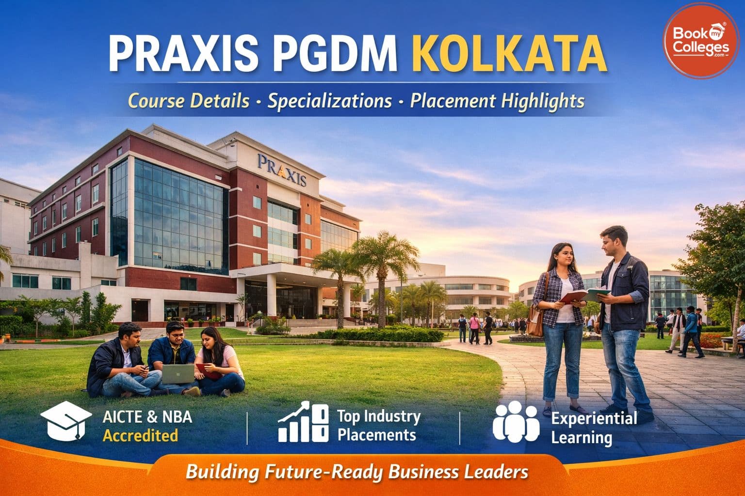 PRAXIS PGDM Kolkata Admission Process, Fees, Eligibility & Placements