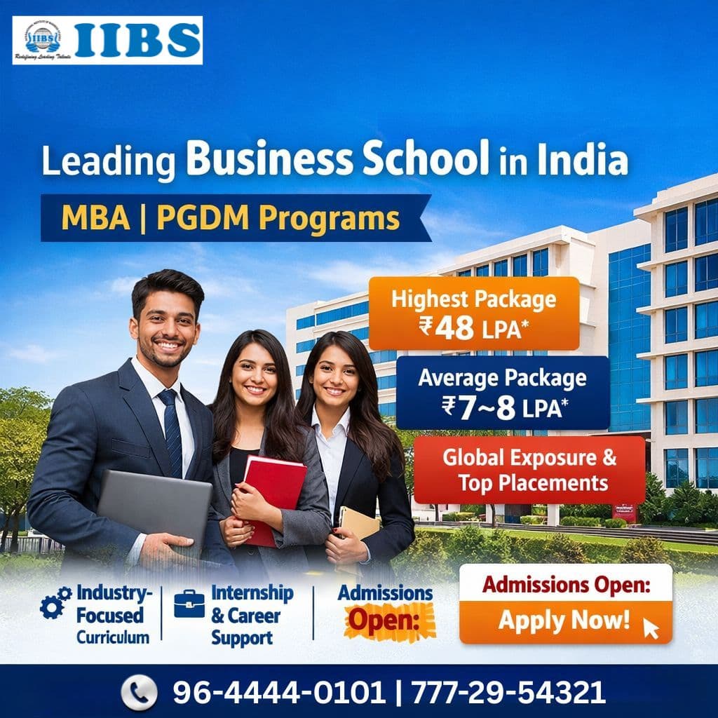 IIBS: Leading Business School in India | MBA, PGDM & Career-Focused Programs