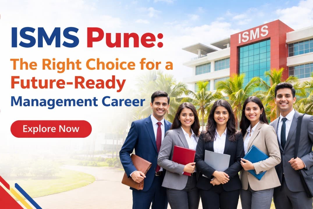 ISMS Pune: The Right Choice for a Future-Ready Management Career