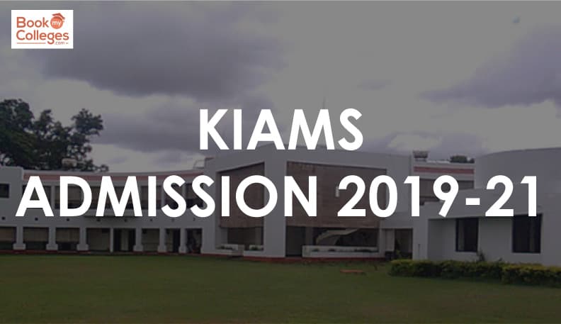 KIAMS | Top MBA/PGDM College – Admission, Fees, Placements, Cutoff
