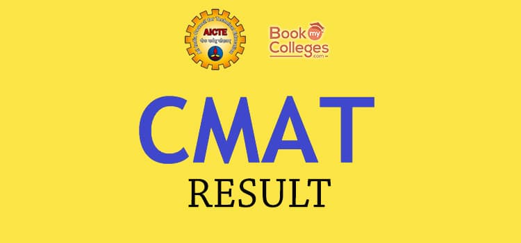 CMAT Result – Check Merit List, Scorecard & Colleges Accepting CMAT