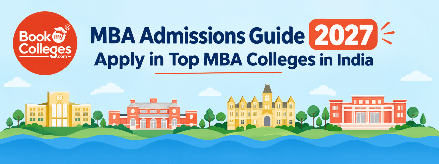 MBA Admissions Guide: Apply to Top MBA Colleges in India