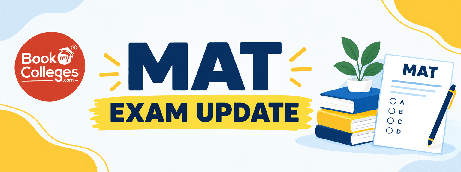 MAT Exam: Application Fee, Eligibility, Pattern, Syllabus & Admit Card