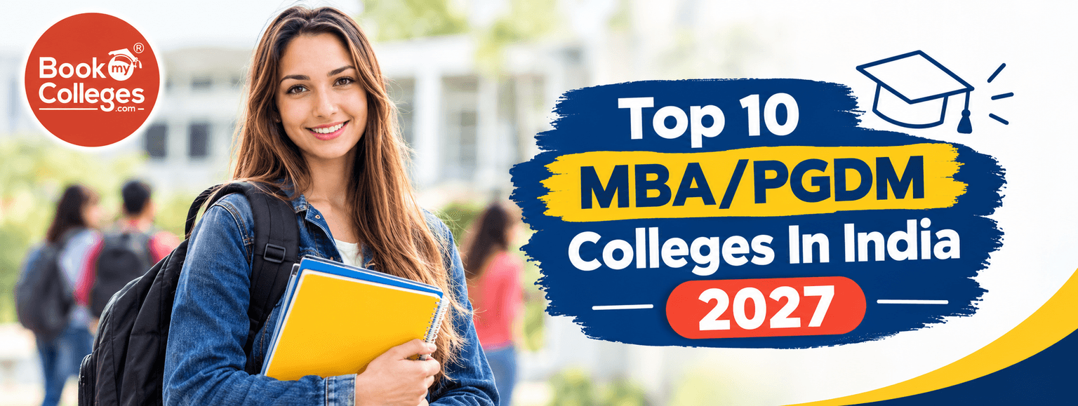 Top 10 MBA/PGDM Colleges in India