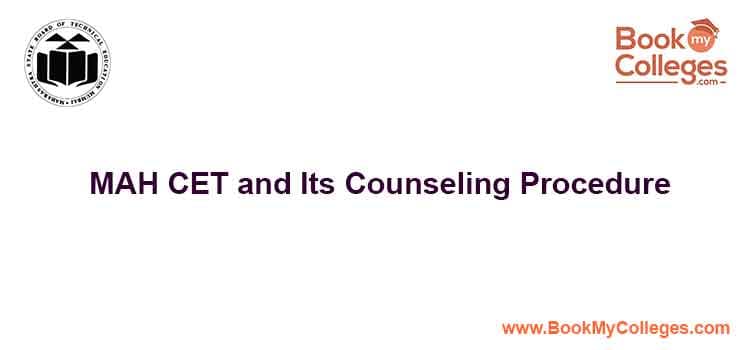 MAH CET Counseling Procedure: Admission Process, Seat Allotment & Documents Required