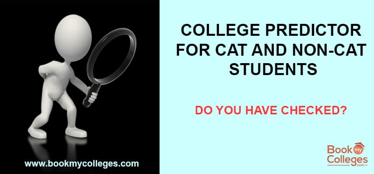 MBA/PGDM College Predictor: Find Your Best Fit for CAT and Non-CAT Students
