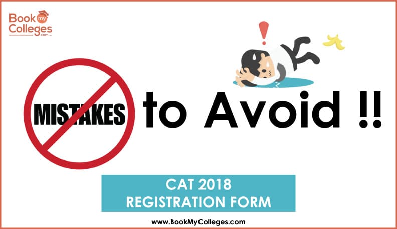 CAT Registration & Application Forms: Mistakes to Avoid