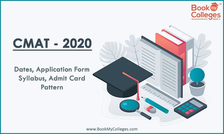 CMAT Exam – Dates, Application Form, Syllabus, Admit Card, Pattern
