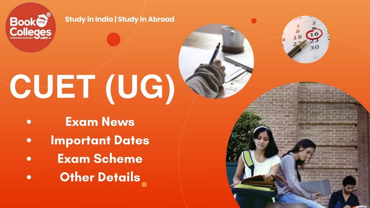 Comprehensive Guide to CUET UG Exam: News, Details, and Key Information
