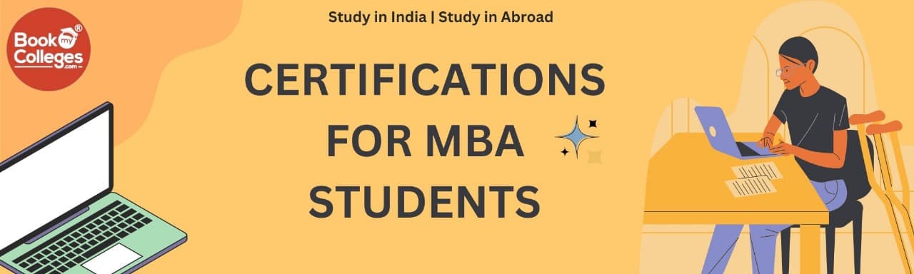 Top Certifications for MBA Students to Boost Your Career