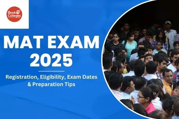 Your Gateway to 600+ B-Schools: All You Need to Know About MAT Exam & Admission Pathways!